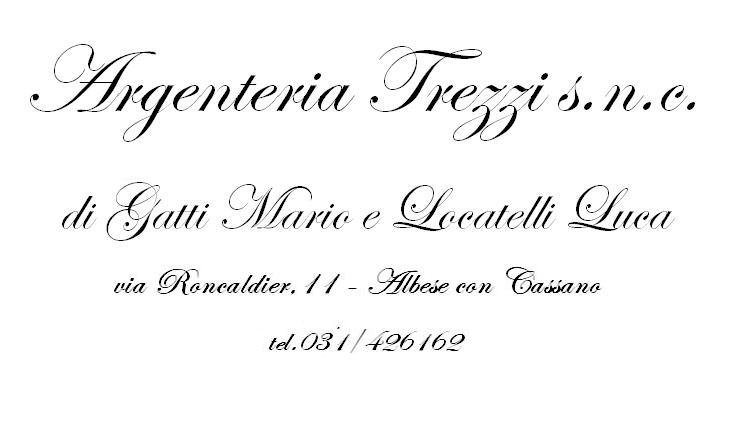 Argenteria Trezzi s.n.c. di Gatti Mario e Locatelli Luca